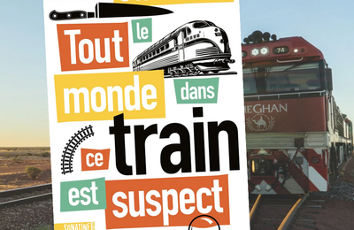 Tout le monde dans ce train est suspect, par Benjamin Stevenson