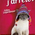 Demain j'arrête de Gilles Legardinier