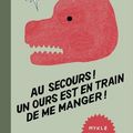 LIVRE : Au secours ! Un Ours est en train de me manger (Help ! A bear is eating me) de Mykle Hansen - 2008