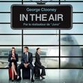 "In the air" with George de Jason Reitman