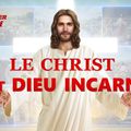 « Le Messager de l'Évangile » Le Christ est Dieu incarné