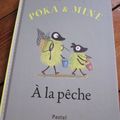 Poka et Mine : À la pêche, de Kitty Crowther