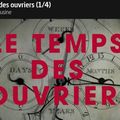 Le temps des ouvriers