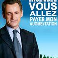 L'augmentation de Sarkozy : la payer ensemble !