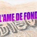 L'âme de Fond