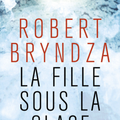 Robert Bryndza - "La fille sous la glace".