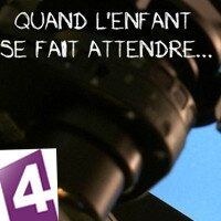 BO du documentaire "Quand l'enfant se fait attendre" - France 4