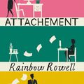 ROWELL, Rainbow : Attachement