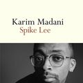 Spike Lee, a American Urban Story : un livre passionnant sur un grand cinéaste américain