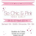 SO CHIC AND PINK, les 26 & 27 Avril.