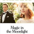 " Magic in the Moonlight " de Woody Allen 