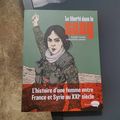 La liberté dans le sang- Kudret Gunes, Christophe Girard