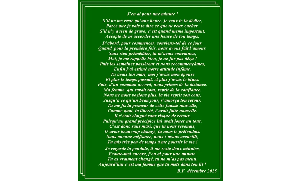 J'en ai pour une minute !