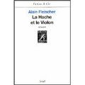 Archives (4) - FLEISCHER, Alain: "La hache et le violon"