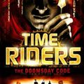 Time Riders tome 3 Code Apocalypse