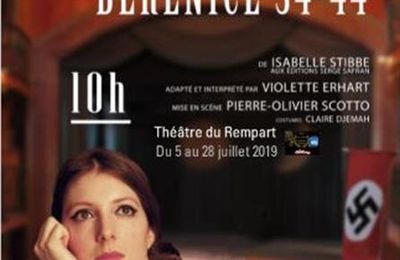 Festival Avignon OFF #Jour2 : Bérenice 34-44" et Marx et la Poupée :  de superbes portraits de femmes