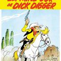 Lucky Luke, tome 1: La mine d'or de Dick Digger by Morris