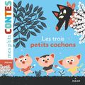 Les trOis petits cOchOns