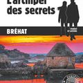 KERBRAT Anne-Solen / L'archipel des secrets. Bréhat.