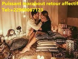 PUISSANT RETOUR AFFECTIF RAPIDE: MARABOUT PAIEMENT APRES RESULTAT+22960067123