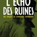 L'écho des ruines