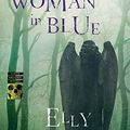 THE WOMAN IN BLUE, d'Elly Griffiths