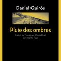 Pluie des ombres