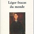 Léger fracas du monde