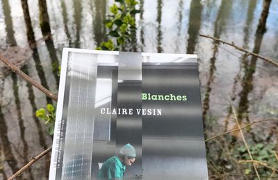 Blanches Claire Vesin Éditions La Manufacture de livres