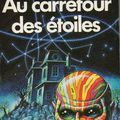 "Au carrefour des étoiles" de Clifford D. Simak