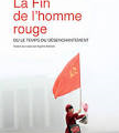 La Fin de l'homme rouge - ou le temps du désenchantement - de Svetlana Alexievitch (2013)