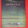 Mongolie, reve d'infini