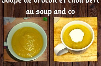 Soupe de brocoli et chou vert au blender soup and co