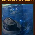 Le mort a parlé