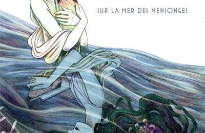 Anaïs Nin, sur la mer des mensonges de Léonie Bischoff