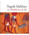 LIVRE : La Malédiction de Râ de Naguib Mahfouz - 1939