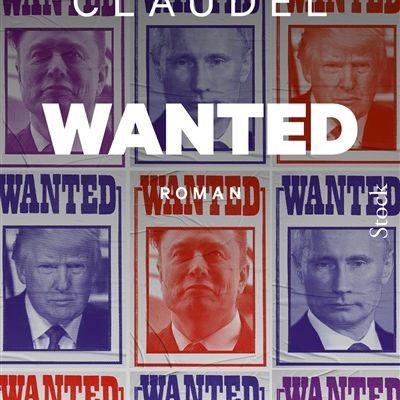 LIVRE : Wanted de Philippe Claudel - 2025