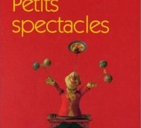 Petits spectacles