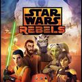 Série - Star Wars Rebels - Les héros de Mandalore