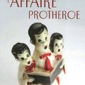 L'affaire Protheroe - Agahta Christie