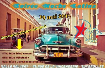 Soirée Noche latina du 19 mai 2017 