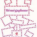 MémégaphOne