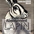 "Absolument lapin" au festival "Folie ! les mots" à Faux-la-Montagne le lundi 29 juillet 2024