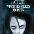 "Le club des petites filles mortes" Gudule