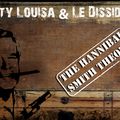 DIRTY LOUISA & LE DISSIDENT- IN STORES NOW