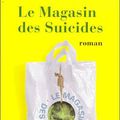 Le magasin des suicides - Jean Teulé