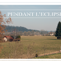  Pendant l'éclipse 