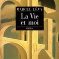 La Vie et moi de Marcel Levy