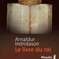 Le livre du roi d'Arnaldur INDRIDASON