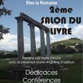 2ème Salon du livre de Riez-La-Romaine le 10 Août de 9h30 à 18h00 ( organisé par la Librairie Jaubert )